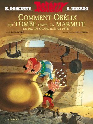 Astérix--Comment Obélix est tombé dans la marmite quand il était petit - ebook